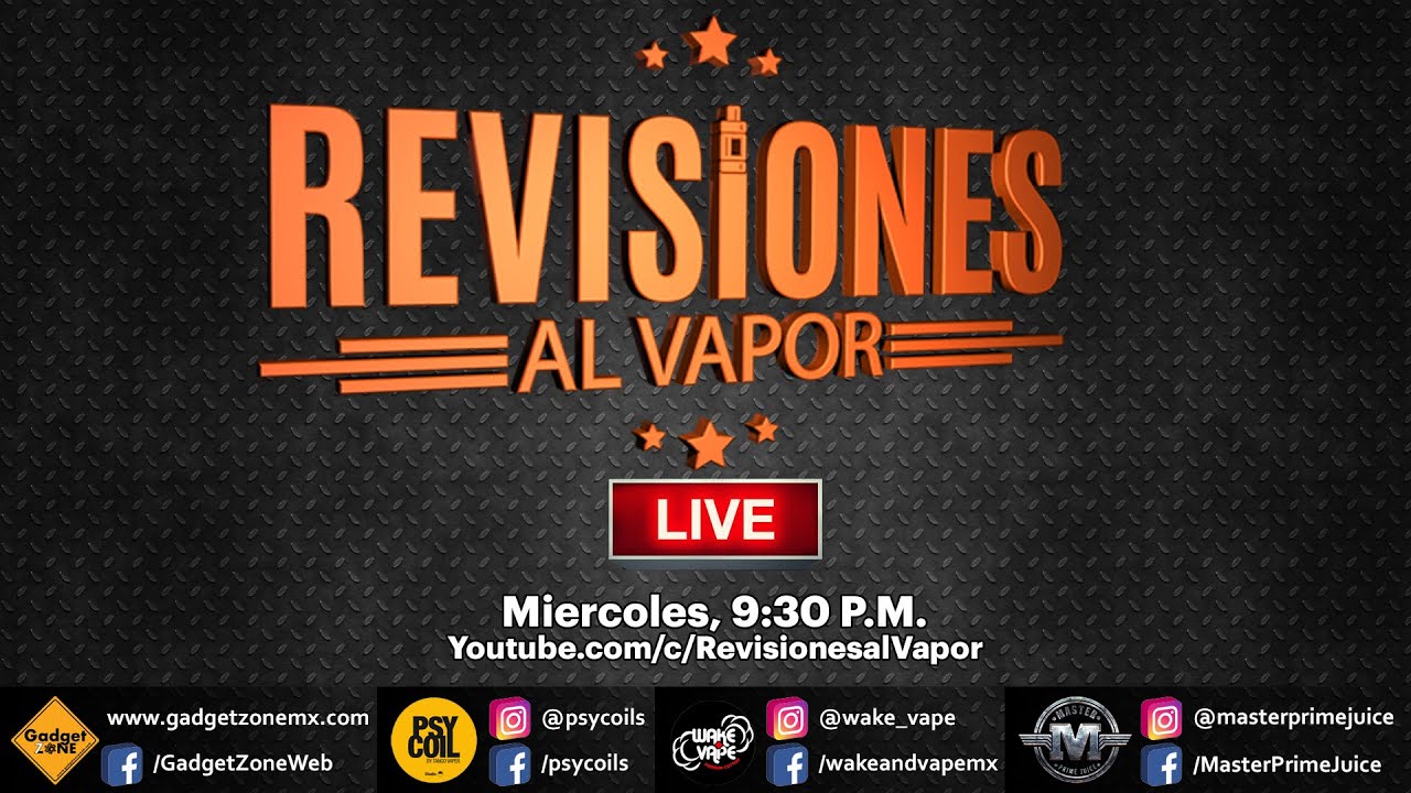 Revisiones al Vapor Live / La Santísima Trinidad del Vapeo y sus apóstoles