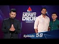 Five million money drop s2  episode 58  sirasa tv