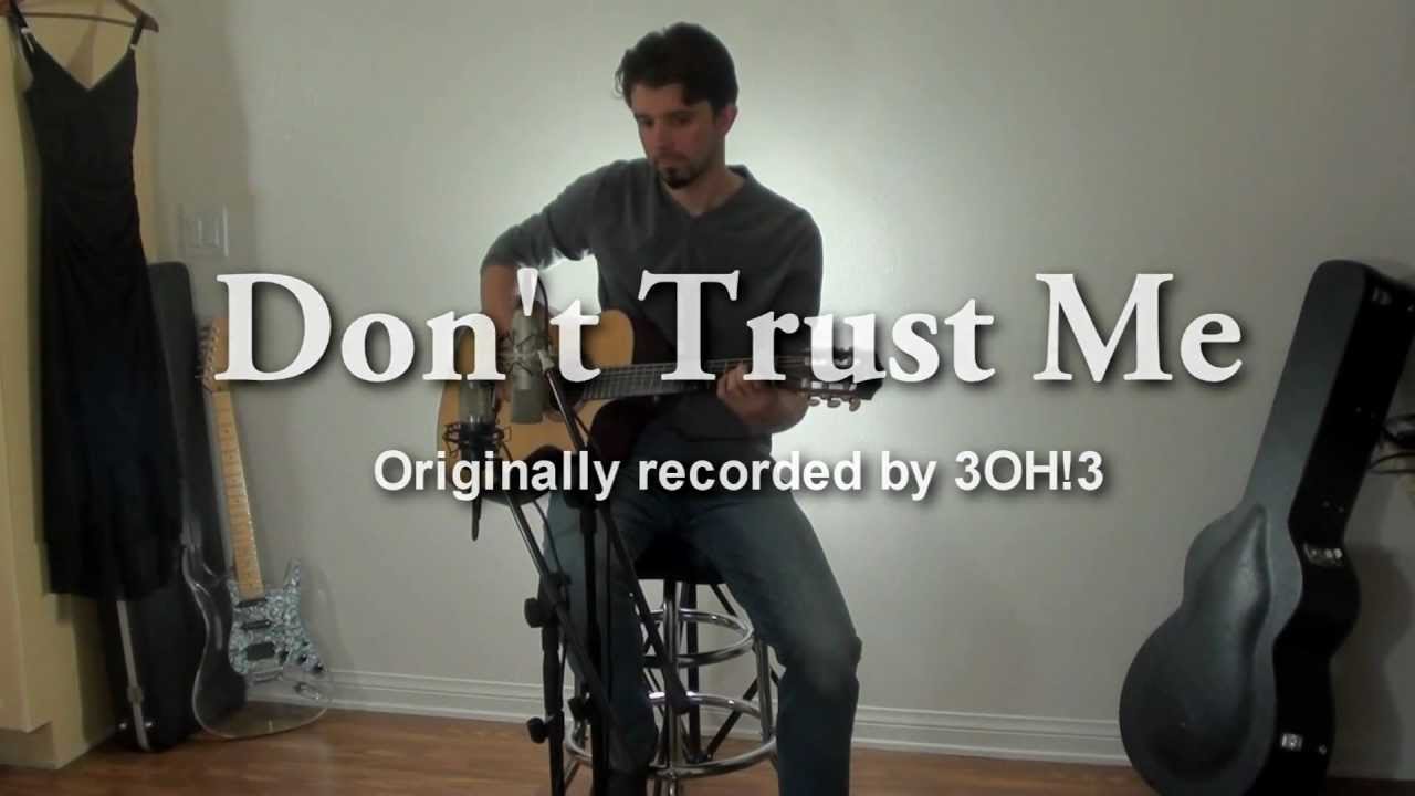 Hyler - Don't Trust Me (3OH!3 Cover) Guitar Arrangement - YouTube