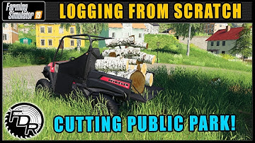 Public Park Cleanup Job! - Logging From Scratch 2 - Farming Simulator 2019 - FDR Logging
