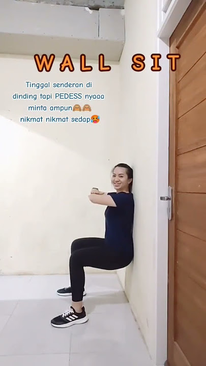 Kalau squat belum kuat ,bisa coba Wall Sit bunnn #wallsit