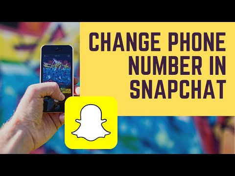 How To Change Phone Number In Snapchat