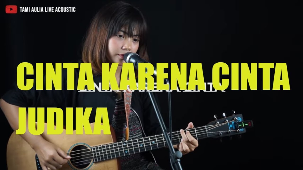 Chord Judika Cinta Karena Cinta / Kunci Dasar Gitar Judika Cinta Karena