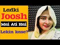 Joosh me ajaati hai aurt by dr sarhana