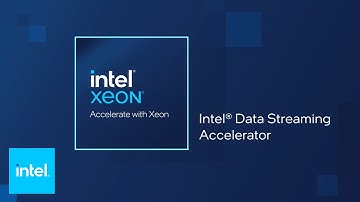 Intel® Data Streaming Accelerator | Intel Business