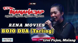 BOJO DUA (Tarling Sunda) | RENA MOVIES | NEW MANAHADAP | Mitra Audio Live Pujon Malang