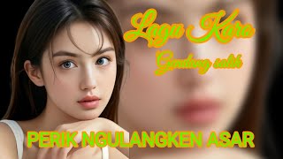 PERIK NGULANGKEN ASAR || Gendang Salih #lagukaro