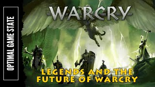 Warcry  Legends and the Future of Warcry