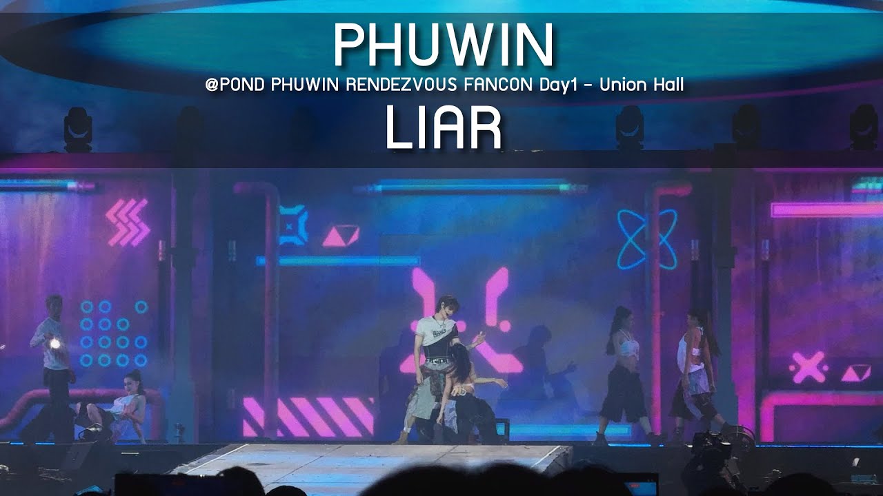 Phuwin - LIAR @POND PHUWIN RENDEZVOUS FANCON - 31 Oct 2025 [4K]