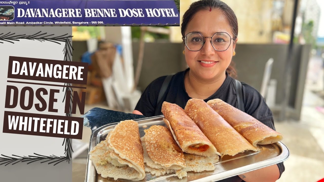 Davangere Dose in Bangalore Bangalore food best dosa in Bangalore