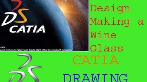 Wine Glass design in catia | PART DESIGN | by NAVDEEP MEHTA