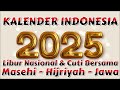 Kalender 2025 Indonesia: Libur Nasional & Cuti Bersama