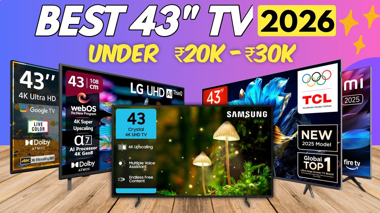 Best 4K 43-Inch TVs in 2026 | Best 43 Inch 4K Smart TV | Under ₹30,000 ...