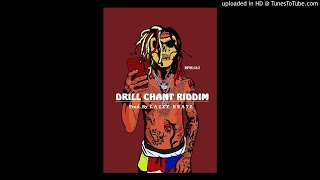 Drill Chant Riddim (Instrumental)(Prod By Lazzy Beatz)