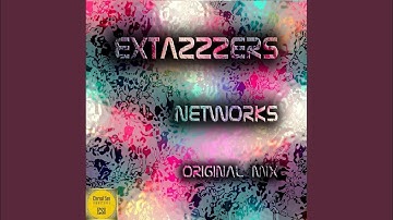 Networks (Original Mix)