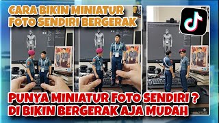 LAGI VIRAL‼️Cara Bikin Foto Sendiri Jadi Miniatur   Bisa Bergerak