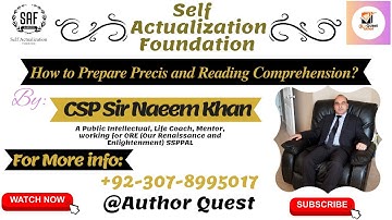 How to Prepare Précis and Reading Comprehension?|| CSS/PMS Preparation || CSP Naeem Khan || SAFLPCS