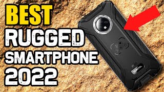 (BEST RUGGED SMARTPHONE 2022) Top 11 Best Rugged Smartphones for 2022 (#1 WILL SURPRISE YOU!!)