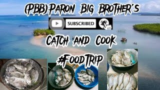 Catch And Cook - Paron Big Brothers Resimi