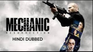 Download Mechanic  Resurrection 2024 Dual Audio Hindi Dubbed Full Movie