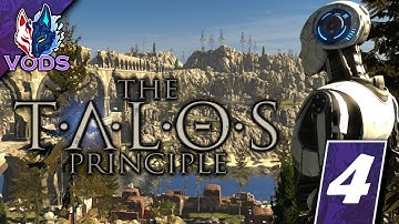 The Talos Principle | Full 100% Playthrough | Part 4