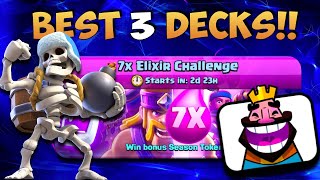 BEST DECKS To BEAT The 7X ELIXIR CHALLENGE!
