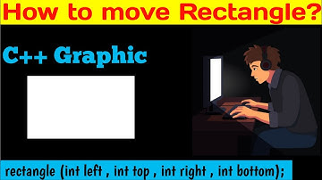 Draw and Move Rectangle | c++ graphic tutorial | c++ graphic playlist | code studio #graphictutorial
