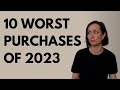 My 10 worst purchases of 2023