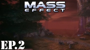 Mass Effect Let’s Play | Part 2 | Eden Prime