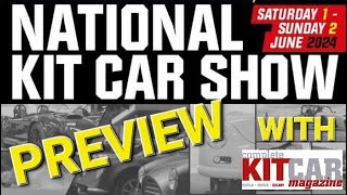 National Kit Car Show 2024 Preview  with Jack from Complete Kit Car