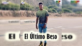 Chords for El Último Beso - Luister La Voz | Imperio Vol 18