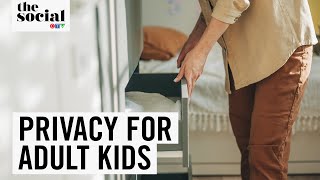 Is it Acceptable To Search Your Adult Child’s Room If They Live at Home? | The Social