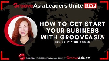 How To Get Start Your Business With GrooveAsia