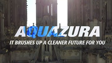 AQUAZURA - It brushes up a cleaner future for you