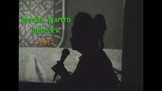 Lorraine Warren Interview Part 2