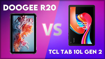 Doogee R20 vs TCL Tab 10L Gen 2 Comparison