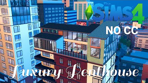 Luxury Penthouse | Sims 4 | NO CC