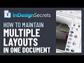 InDesign How-To: Maintain Multiple Layouts in One Document (Video Tutorial)