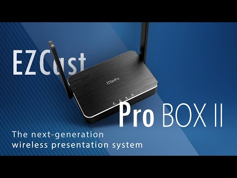 Introducing EZCast Pro Box II – The next-generation wireless presentation system