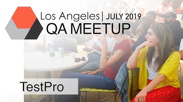 Test Pro QA Conference at Beachbody in Los Angeles, July 2019