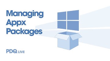 PDQ Live! : Managing Appx Packages