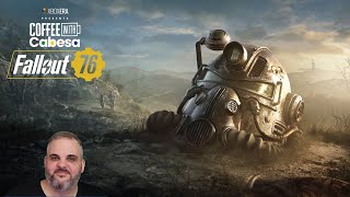 Fallout 76 on Xbox Series X | Live | #CoffeeWithCabesa