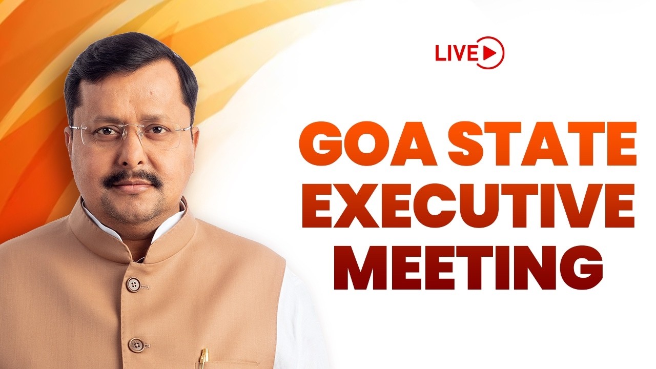 BJP National President Shri Nitin Nabin addresses State Executive Meeting of BJP Goa in Chimbel.
