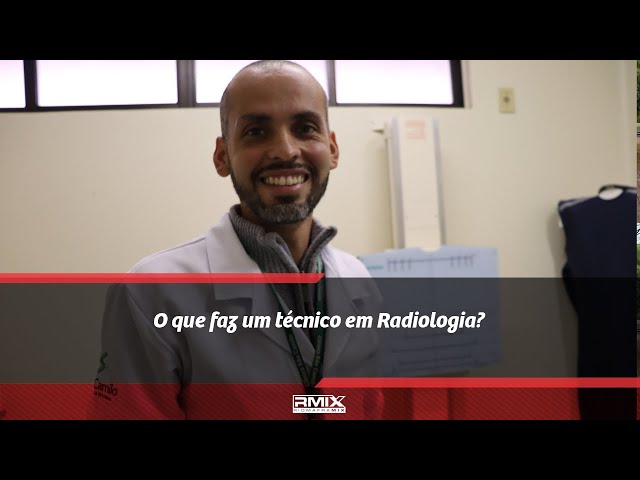 O que faz um técnico em Radiologia?