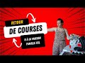 Retour de courses famille xxl la vie  8 commence