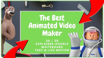 Animated Video Maker 🔥 The Best Whiteboard, Explainer, Live Action, 2D & 3D Animated Story Maker 😍
