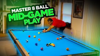 POOL LESSONS - Mastering 8 Ball Mid Game Play
