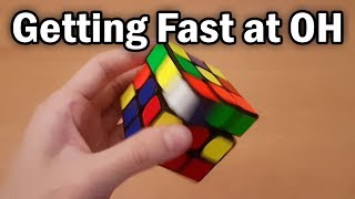 How to Get Faster at One Handed (OH) Solving