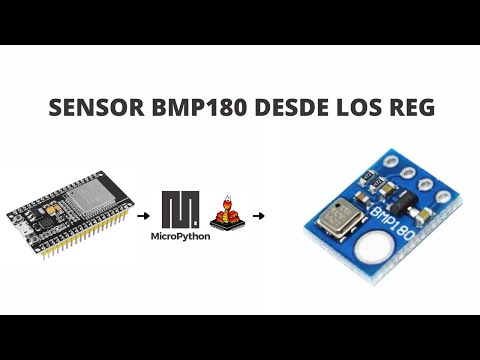 BMP180 DESDE REGISTROS CON ESP32 + MICROPYTHON (07)