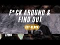Key Glock - Fuck Around & Find Out (Lyrics)